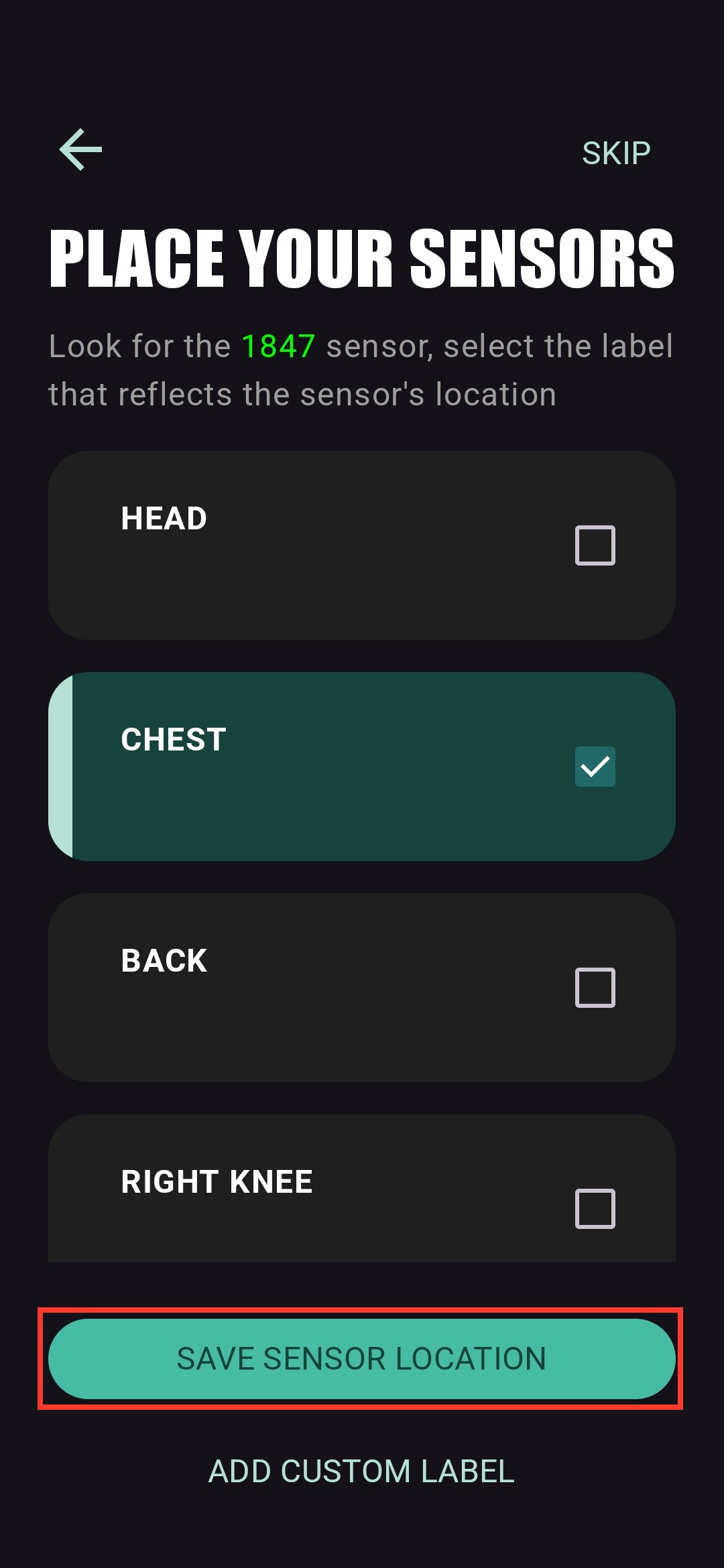Place Your Sensors screen for the first sensor with Chest selected