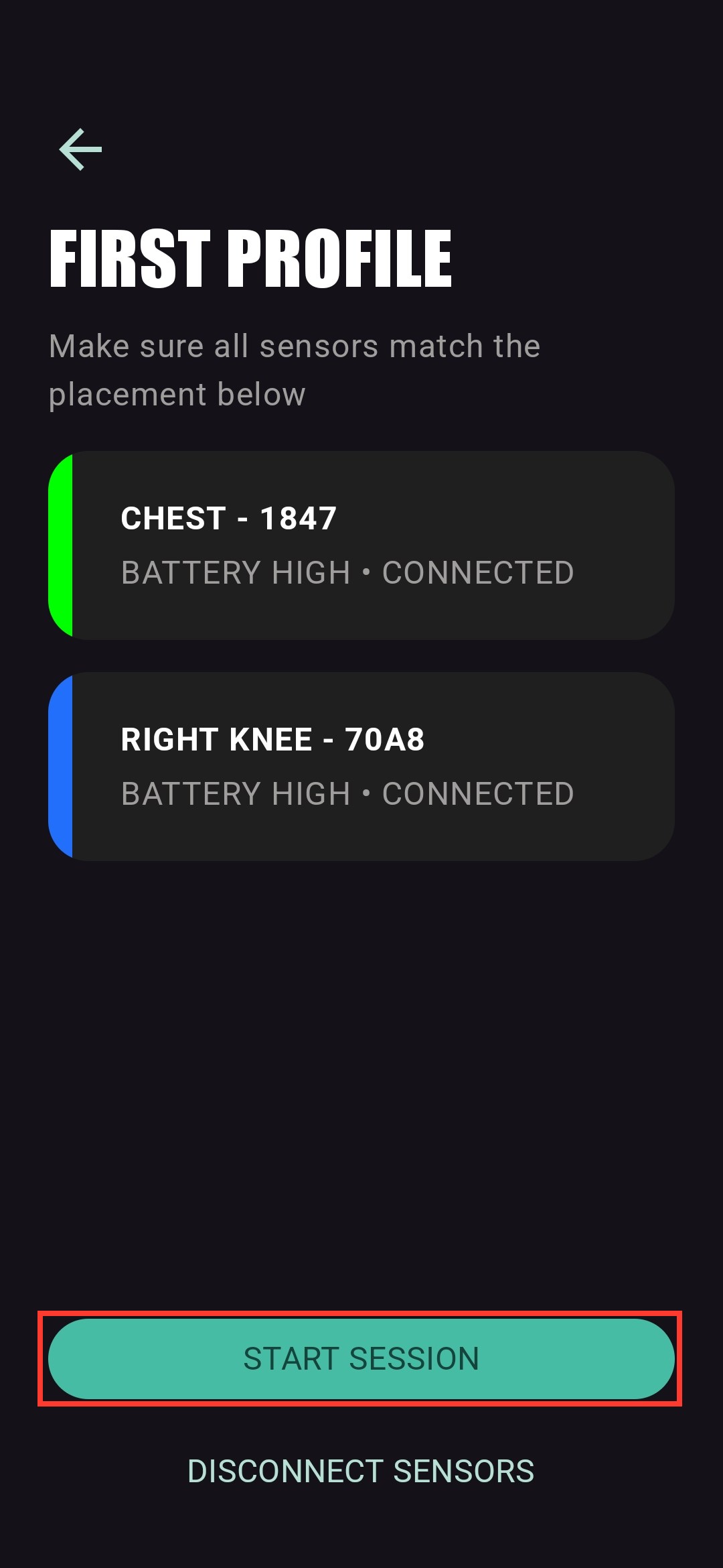 Profile screen listing both sensors as connected, with Start Session button